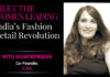 Women Leading Retail: Ritu Vijayvergiya, Co-Founder, 2.Oh!